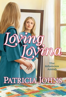 Loving Lovina by Johns, Patricia