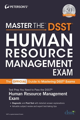 Master the Dsst Human Resource Management Exam by Peterson's