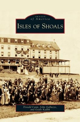 Isles of Shoals by Cann, Donald