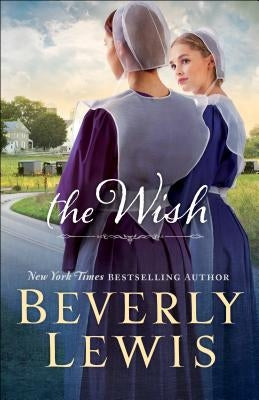 The Wish Paperback Bethany House Publishers