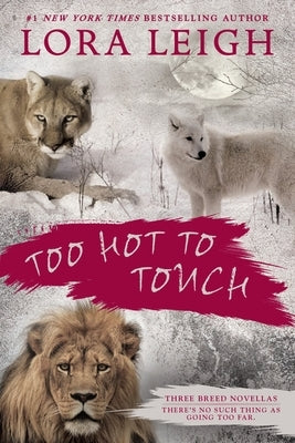 Too Hot to Touch Paperback Berkley / Nal