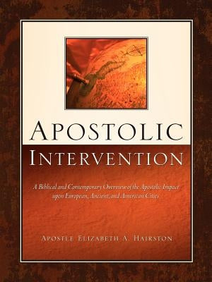 Apostolic Intervention Paperback Xulon Press