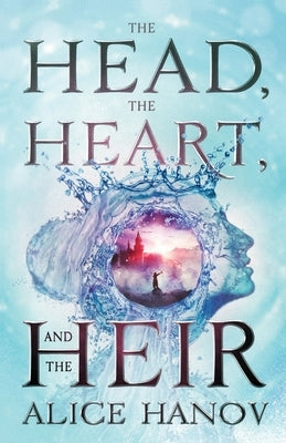 The Head, the Heart, and the Heir Paperback Gryphon Press