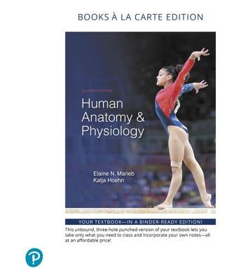 Human Anatomy & Physiology by Marieb, Elaine