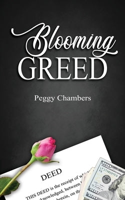 Blooming Greed Paperback Wild Rose Press