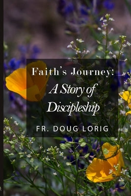Faith's Journey Paperback Theosispress