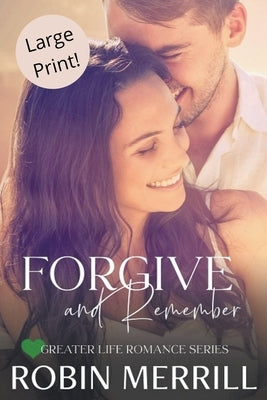 Forgive and Remember Paperback New Creation Books
