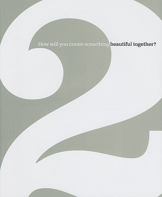 2: How Will You Create Something Beautiful Together? by Zadra, Dan