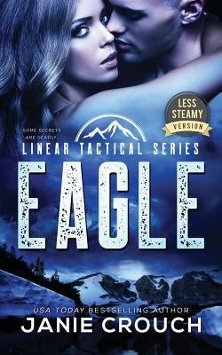 Eagle: Less Steamy Version Paperback Jane Crouch