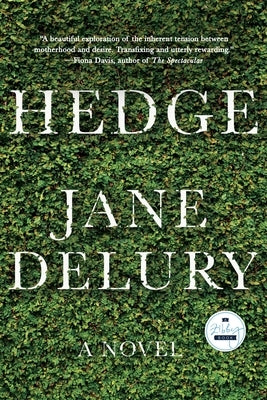 Hedge by Delury, Jane