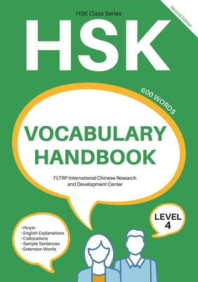 Hsk Vocabulary Handbook: Level 4 (Second Edition) by N/A, Fltrp International Chinese Researc