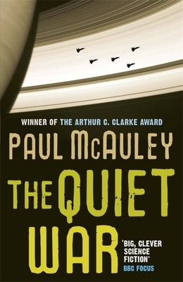 The Quiet War by McAuley, Paul