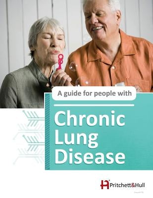 Chronic Lung Disease (75G) by Hull, Pritchett &.