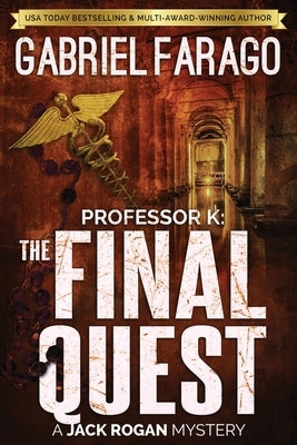 Professor K: The Final Quest Paperback Independently Published