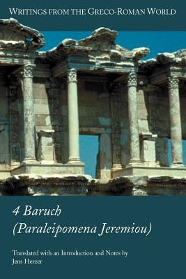 4 Baruch (Paraleipomena Jeremiou by Herzer, Jens