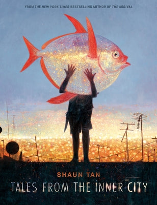 Tales from the Inner City by Tan, Shaun