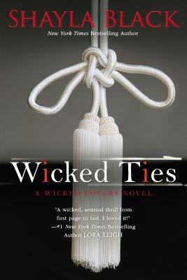 Wicked Ties by Black, Shayla