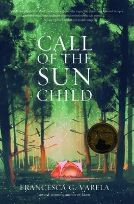 Call of the Sun Child by Varela, Francesca G.