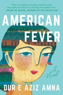 American Fever by Aziz Amna, Dur E.