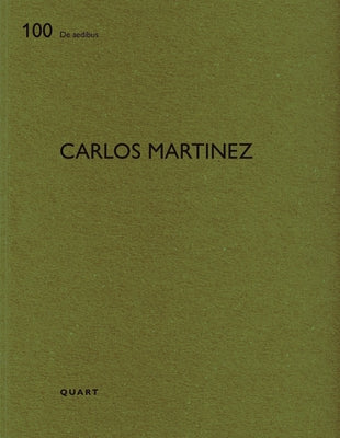 Carlos Martinez Paperback Quart Architektur