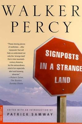 Signposts in a Strange Land: Essays Paperback Picador USA