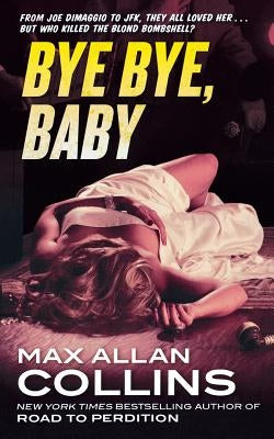 Bye Bye, Baby Paperback St. Martins Press-3PL