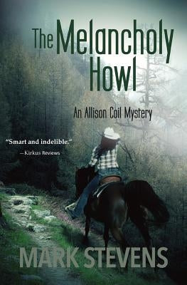 The Melancholy Howl Paperback Third Line Press