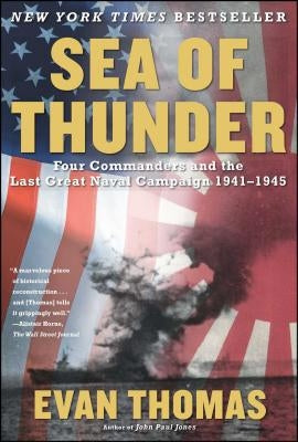 Sea of Thunder: Four Commanders and the Last Great Naval Campaign, 1941-1945 Paperback Simon & Schuster