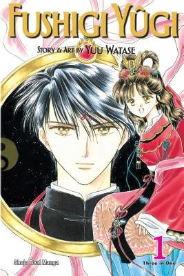 Fushigi Yûgi (Vizbig Edition), Vol. 1 by Watase, Yuu