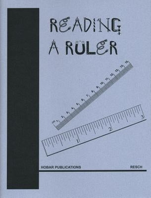 Reading a Ruler by Resch, Susan