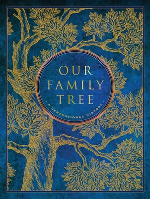 Our Family Tree: A Generational History by Bunton, Julie