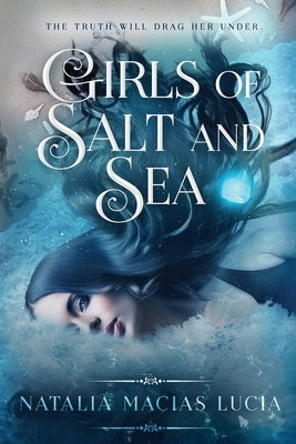 Girls of Salt and Sea Paperback Lightkeeper Press LLC