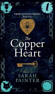 The Copper Heart by Painter, Sarah