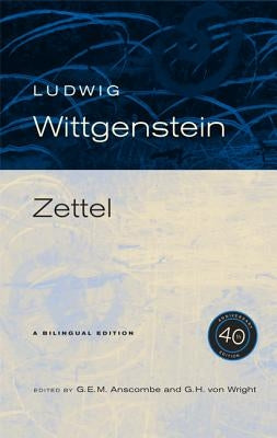 Zettel, 40th Anniversary Edition Paperback University of California Press