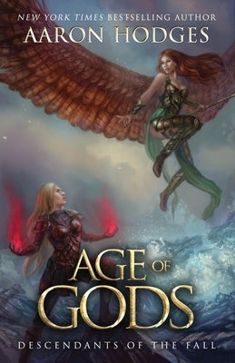 Age of Gods Paperback Aaron Hodges