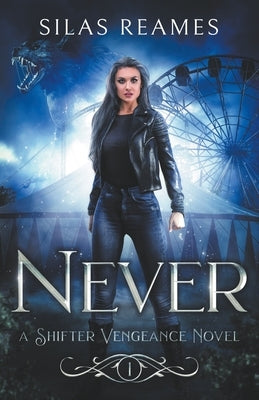 Never by Reames, Silas