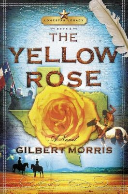 The Yellow Rose Paperback Thomas Nelson