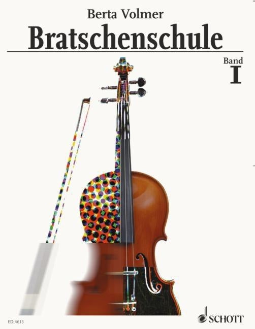 Viola Method - Volume 1: German Edition by Volmer, Berta