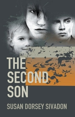 The Second Son Paperback Susan Dorsey Sivadon