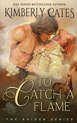 To Catch a Flame Paperback Oliver-Heber Books