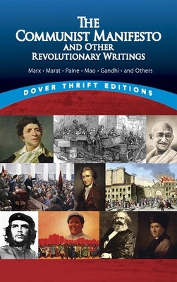Paperback book titled "The Communist Manifesto and Other Revolutionary Writings" by Dover Publications, featuring various revolutionary authors.