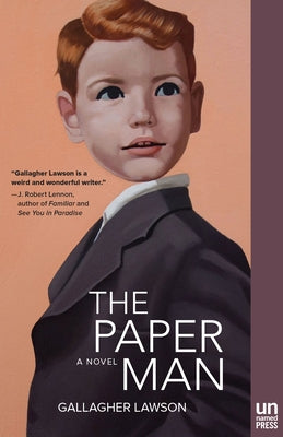 The Paper Man Paperback Unnamed Press