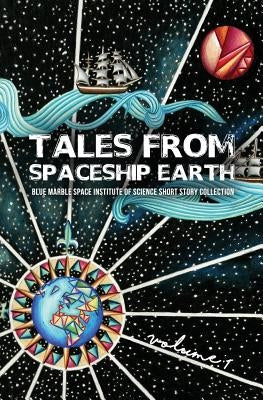 Tales From Spaceship Earth Paperback Habitable Press