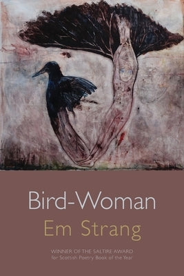 Bird-Woman Paperback Shearsman Books