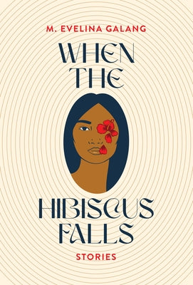 When the Hibiscus Falls Paperback Coffee House Press