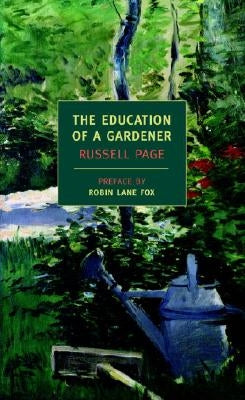 The Education of a Gardener New York Review of Books