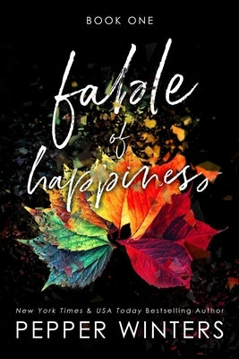 Fable of Happiness: Book One Paperback Independently Published