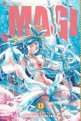 Magi: The Labyrinth of Magic, Vol. 13, 13: The Labyrinth of Magic by Ohtaka, Shinobu