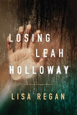 Losing Leah Holloway Paperback Thomas & Mercer