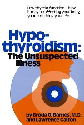 Hypothyroidism by Barnes, Broda